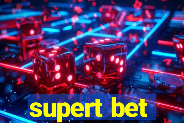 supert bet